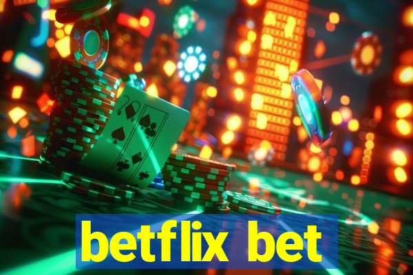 betflix bet